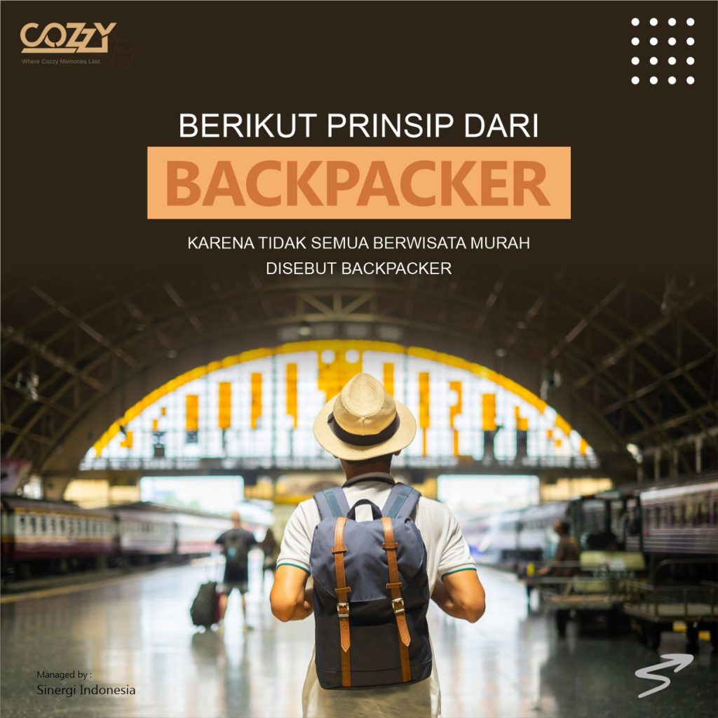 Menguasai Jalan Prinsip Dasar Backpacking Agar Lebih Konsisten Dalam Setiap Petualangan Anda